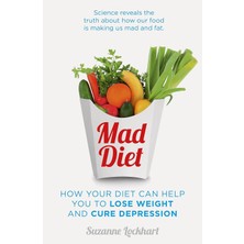Coronet Books Mad Diet: Easy Steps To Lose Weight And Cure Depression