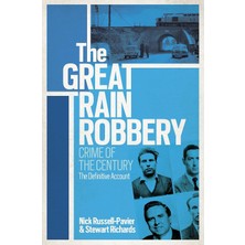 Phoenix The Great Train Robbery: Crime Of The Century