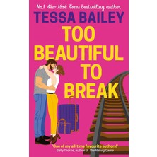 Too Beautiful To Break