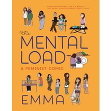 Seven Stories Press The Mental Load: A Feminist Comic