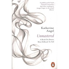 Penguin Unmastered: A Book On Desire, Most Difficult To Tell