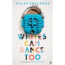 Faber Whites Can Dance Too