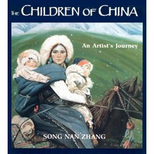 The Children Of China: An Artist's Journey