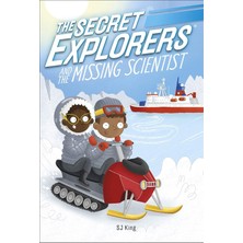 Dk Children The Secret Explorers And The Missing Scientist