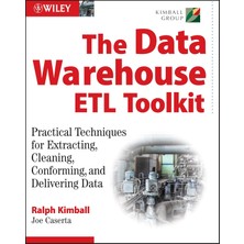 Wiley The Data Warehouse Etl Toolkit: Practical Techniques For Extracting, Cleaning, Conforming, And Deliv