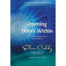 Findhorn Press Opening Doors Within: 365 Daily Meditations From Findhorn (Kapak Resmi Değişebilir)