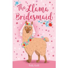 Orchard Books The Llama Bridesmaid