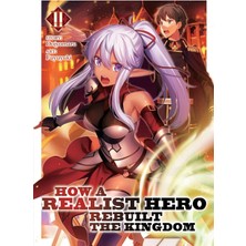 Airship How A Realist Hero Rebuilt The Kingdom (Light Novel) Vol. 2