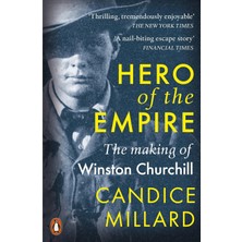 Penguin Hero Of The Empire: The Making Of Winston Churchill