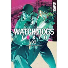 Watch Dogs Tokyo, Volume 3