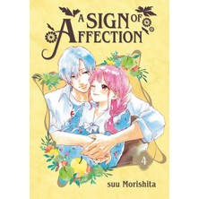 Kodansha Comics A Sign Of Affection 4