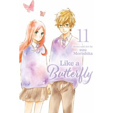 Viz Media LLC Like A Butterfly, Vol. 11: Volume 11