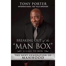 Skyhorse Publishing Breaking Out Of The Man Box: The Next Generation Of Manhood