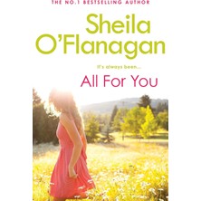 Headline Review All For You: An Irresistible Summer Read By The #1 Bestselling Author!