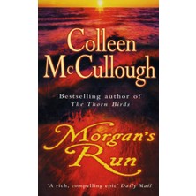 Arrow Morgan's Run: A Breathtaking And Absorbing Family Saga From The International Bestselling Author Of