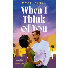 Piatkus When I Think Of You