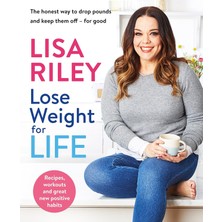 Michael Joseph Lose Weight For Life: The Honest Way To Drop Pounds And Keep Them Off - For Good