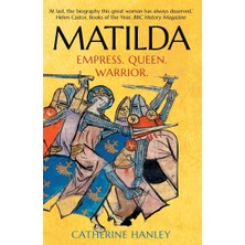 Yale University Press Matilda: Empress, Queen, Warrior