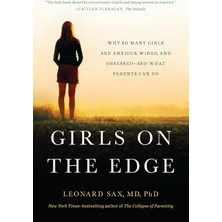 Basic Books Girls On The Edge: Why So Many Girls Are Anxious, Wired, And Obsessed-And What Parents Can Do