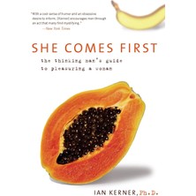 William Morrow Paperbacks She Comes First: The Thinking Man's Guide To Pleasuring A Woman