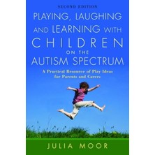 Jessica Kingsley Publishers Playing, Laughing And Learning With Children On The Autism Spectrum: A Practical Resource Of Play Id