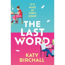 Hodder Paperbacks The Last Word: The Hilarious New Enemies To Lovers Rom-Com For Fans Of Book Lovers