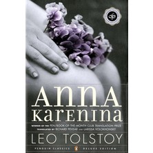 Anna Karenina: (Penguin Classics Deluxe Edition)
