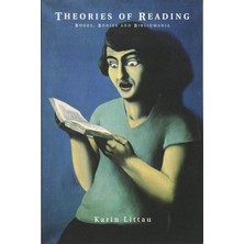 Polity Press Theories Of Reading: Books, Bodies, And Bibliomania