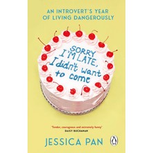 Black Swan Sorry I'm Late, I Didn't Want To Come: An Introvert’s Year Of Living Dangerously