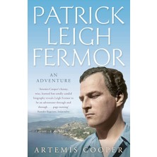 Patrick Leigh Fermor: An Adventure