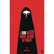 A Girl Walks Home Alone At Night Vol. 1
