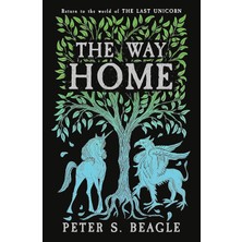 Gollancz The Way Home: Two Novellas From The World Of The Last Unicorn