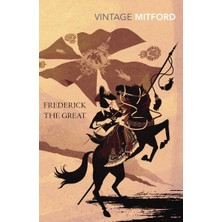Vintage Classics Frederick The Great