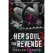 Her Soul For Revenge: A Spicy Dark Demon Romance: 2