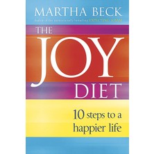 Piatkus The Joy Diet: 10 Steps To A Happier Life