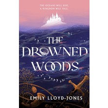 Hodderscape The Drowned Woods: The Sunday Times Bestselling And Darkly Gripping Ya Fantasy Heist Novel