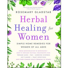 Atria Books Herbal Healing For Women: Simple Home Remedies For Women Of All Ages