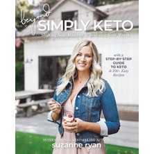 Victory Belt Publishing Beyond Simply Keto: Shifting Your Mindset & Realizing Your Worth