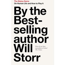 William Collins The Status Game: On Human Life And How To Play It