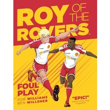 Rebellion Roy Of The Rovers: Foul Play (Comic 2)