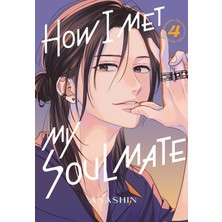 Kodansha Comics How I Met My Soulmate 4