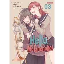 Seven Seas Hello, Melancholic! Vol. 3
