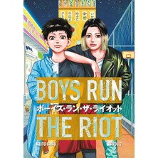 Kodansha Comics Boys Run The Riot 2