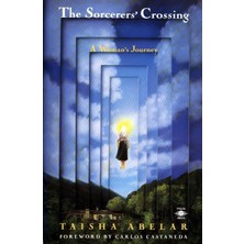 Penguin Books The Sorcerer's Crossing: A Woman's Journey