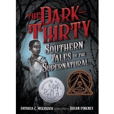 The Dark-Thirty: Southern Tales Of The Supernatural