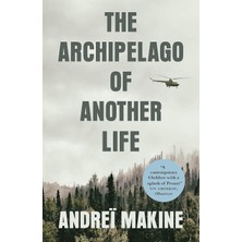 MacLehose Press The Archipelago Of Another Life