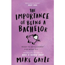 Hodder Paperbacks The Importance Of Being A Bachelor