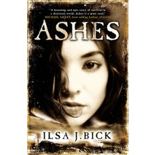 The Ashes Trilogy: Ashes: Book 1