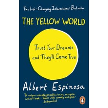 Penguin The Yellow World: Trust Your Dreams And They'll Come True