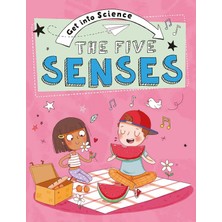 Get Into Science: The Five Senses